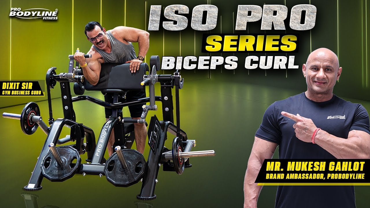 Game-Changing Arm Machine – ISO PRO SERIES BICEPS CURL | ProBodyline Fitness