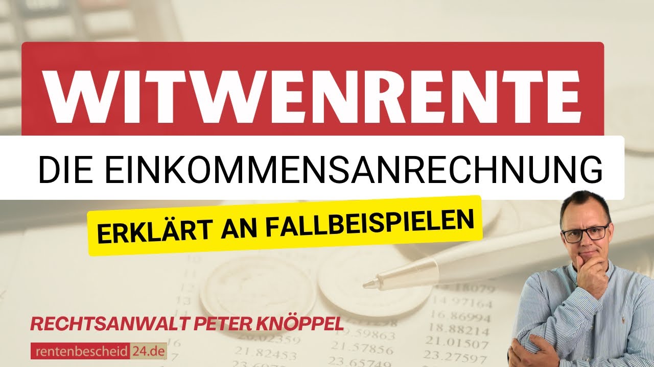 Witwenrente: So funktioniert die Einkommensanrechnung!