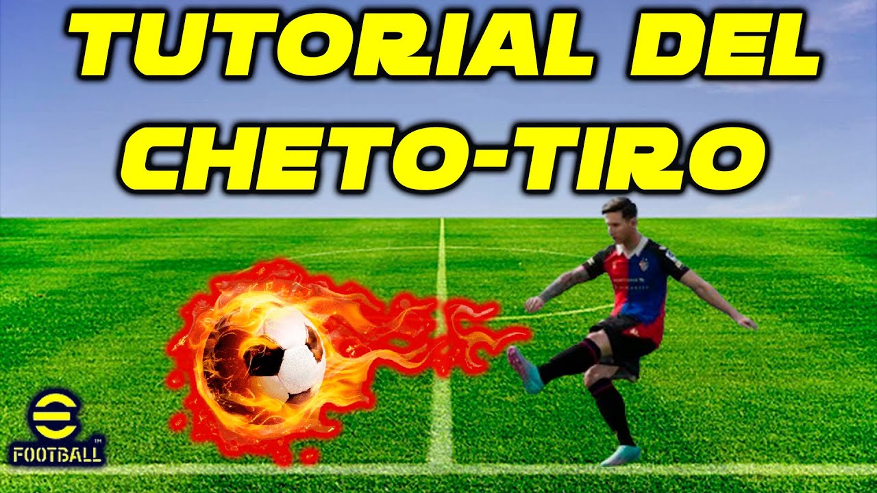 TUTORIAL DEL TIRO CHETADO!!!- EFOOTBALL 2024