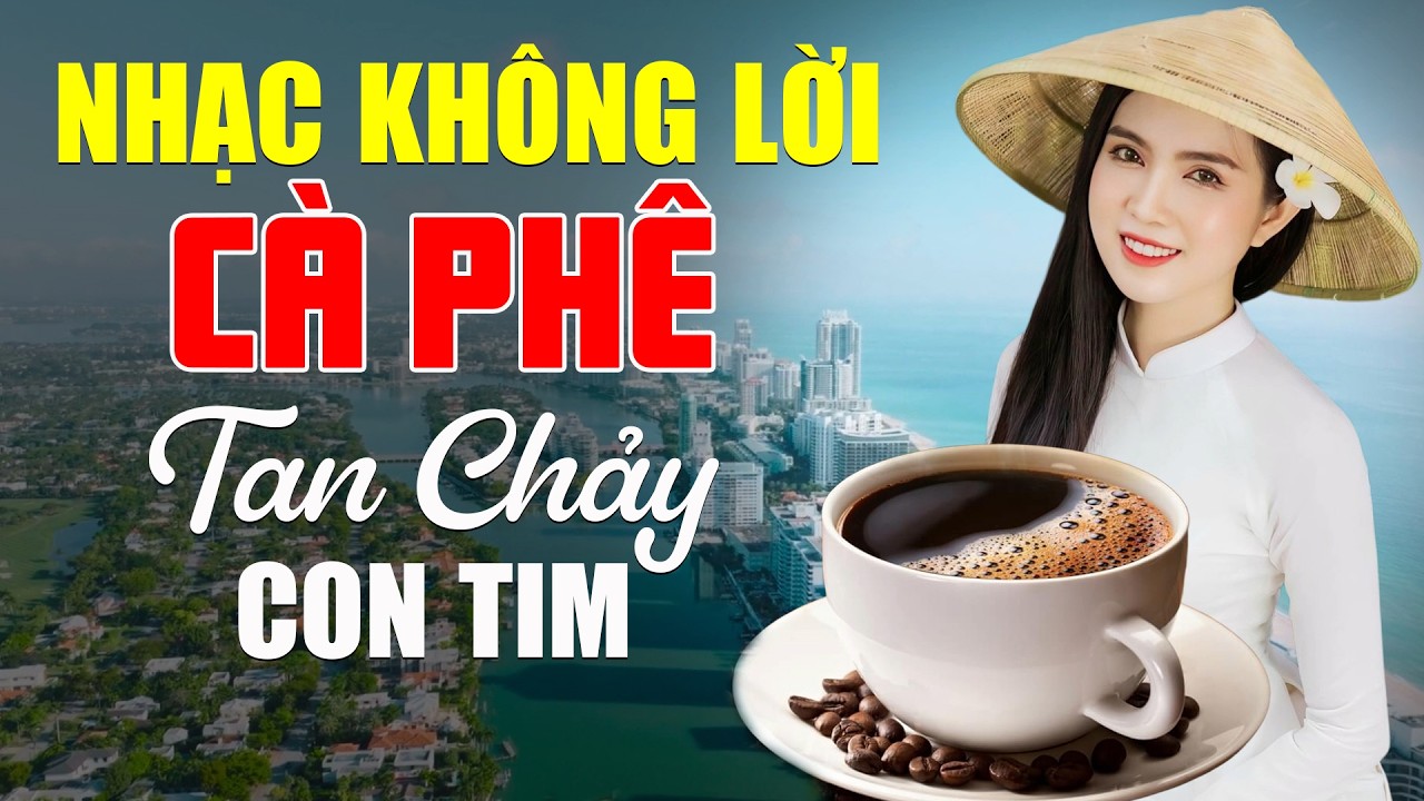 Nhạc Không Lời Uống Cà Phê TAN  CHẢY CON TIM - Hòa Tấu Guitar Rumba Nhạc Phòng Trà Ai Nghe Cũng Khen