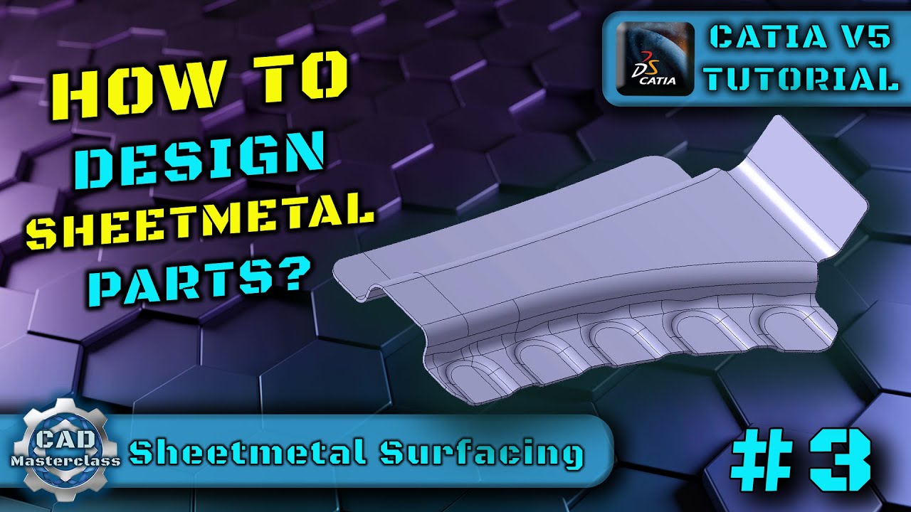 How To Design Sheetmetal Parts? | CATIA V5 Tutorial