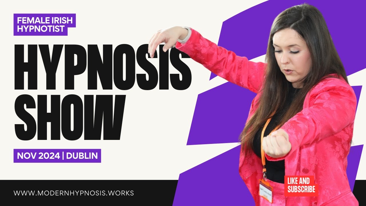 Hypnosis Show with Irish Female Hypnotist