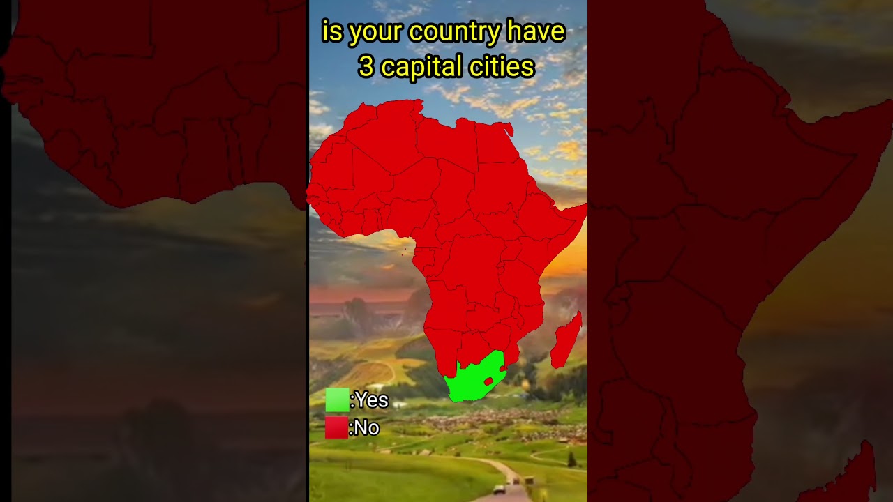 is your country have 3 capital cities #country #map #geography #shorts #africa