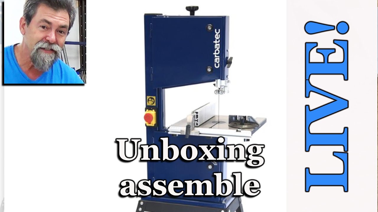 Bandsaw assemble | safety gloves | Dave Stanton Live!