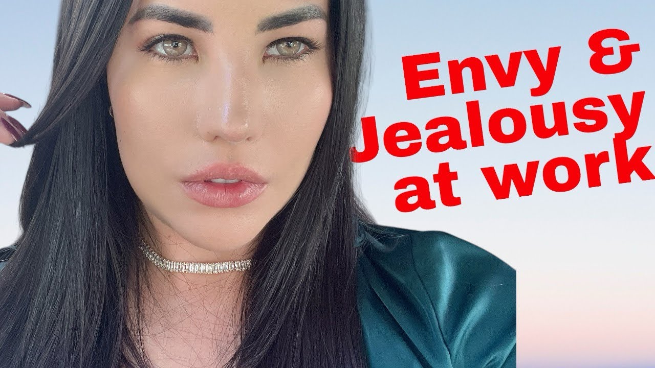 Envy & Jealousy at work!