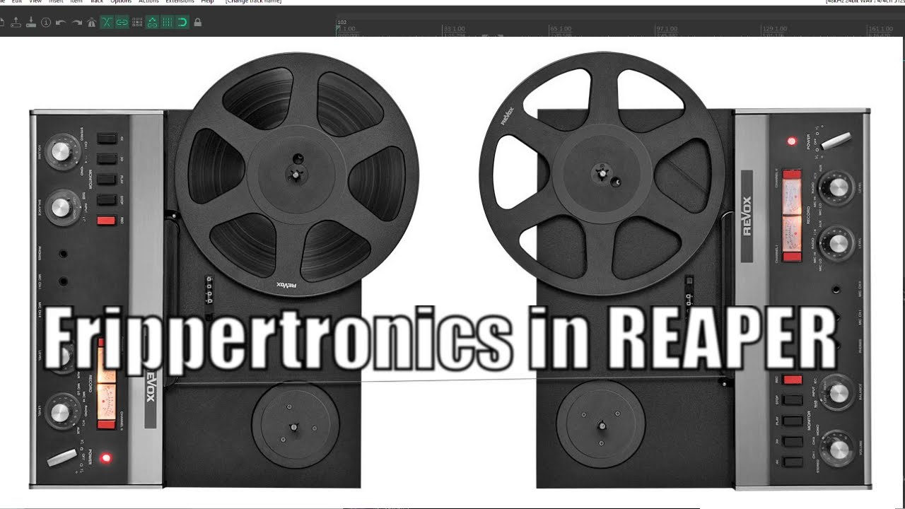Frippertronics in REAPER (How to make your DAW sound like a dying tape machine).