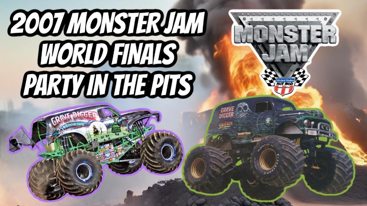 2007 MONSTER JAM WORLD FINALS PARTY IN THE PITS