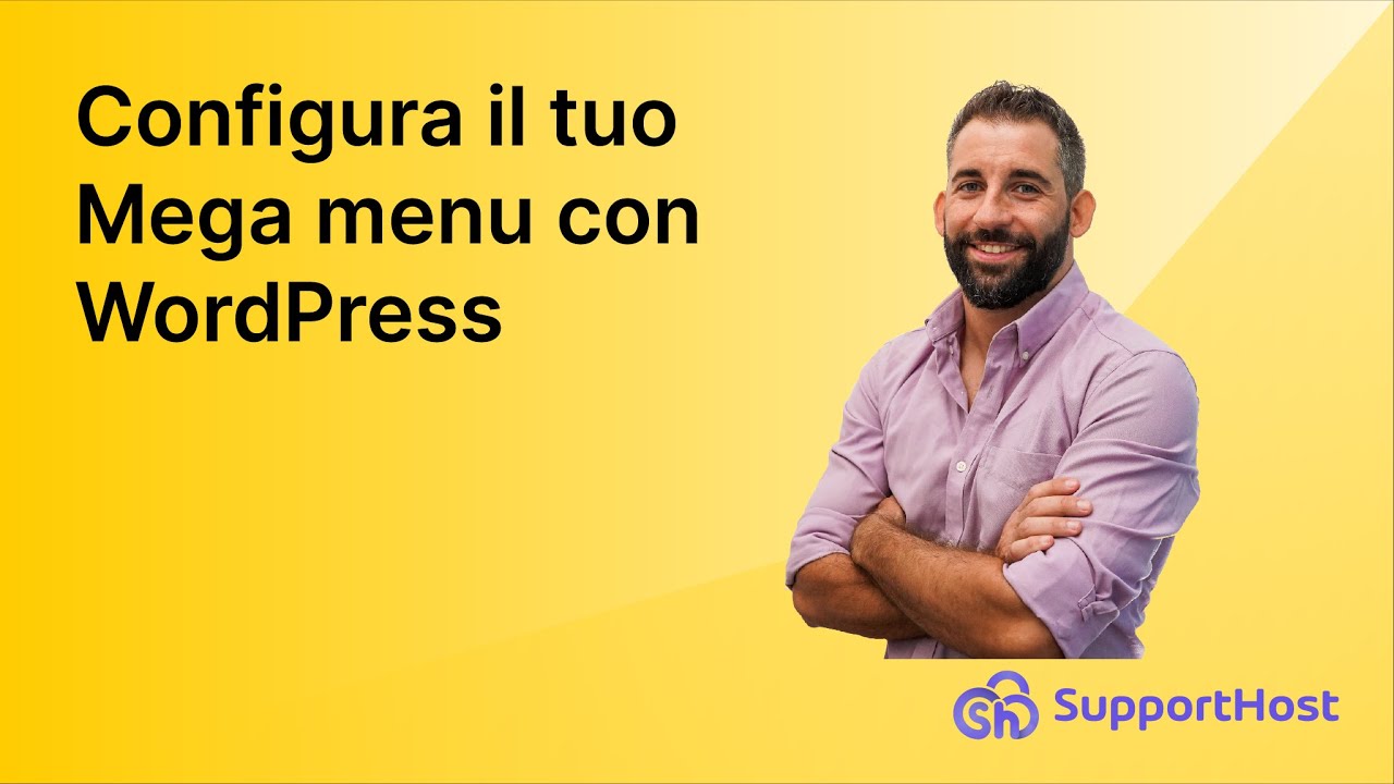 Sviluppa il tuo Mega Menu con WordPress