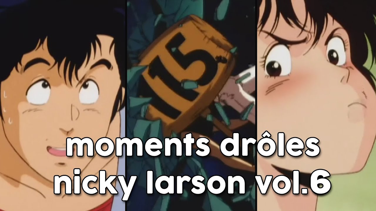 Moments dr&ocirc;les Nicky Larson / City Hunter Vol. 6