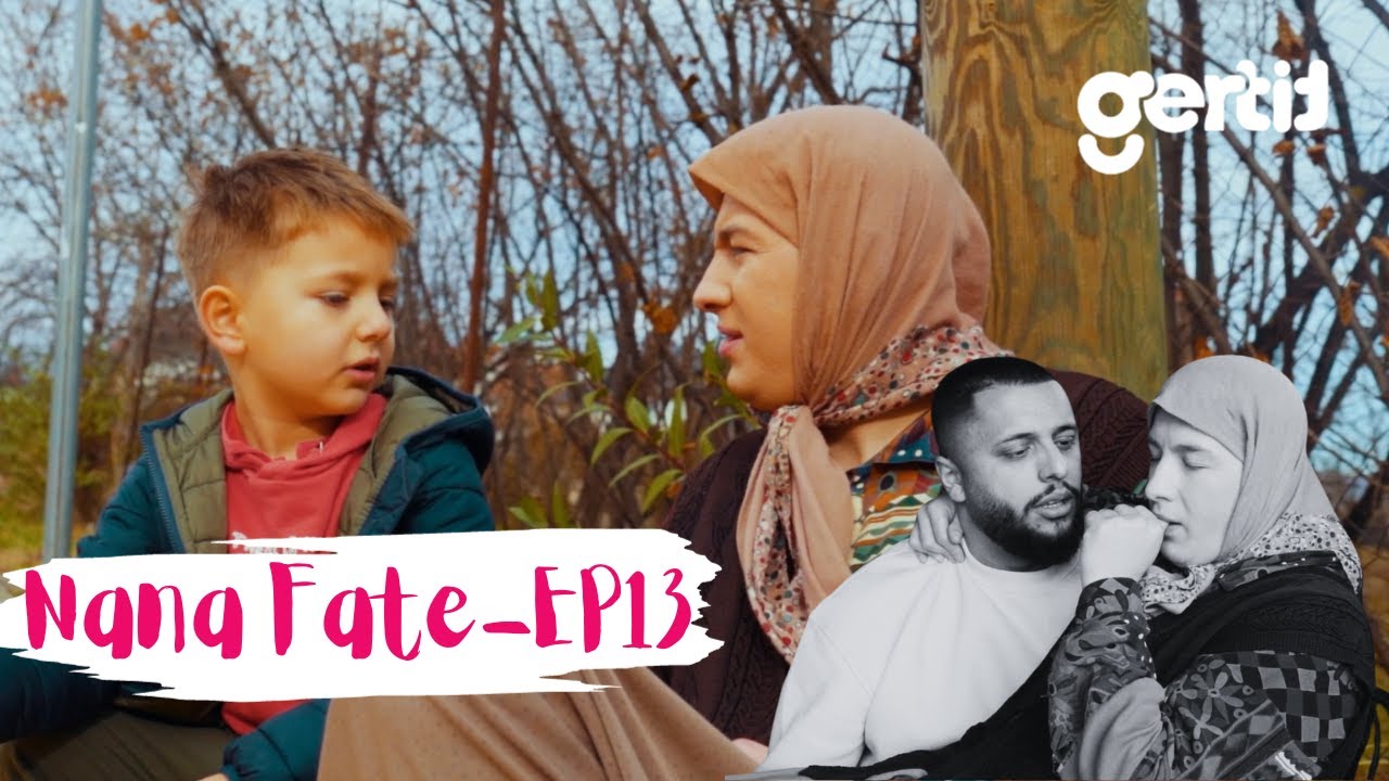 Nana Fate - Djali kunder Nanes - Episoda 59 - Sezona 3