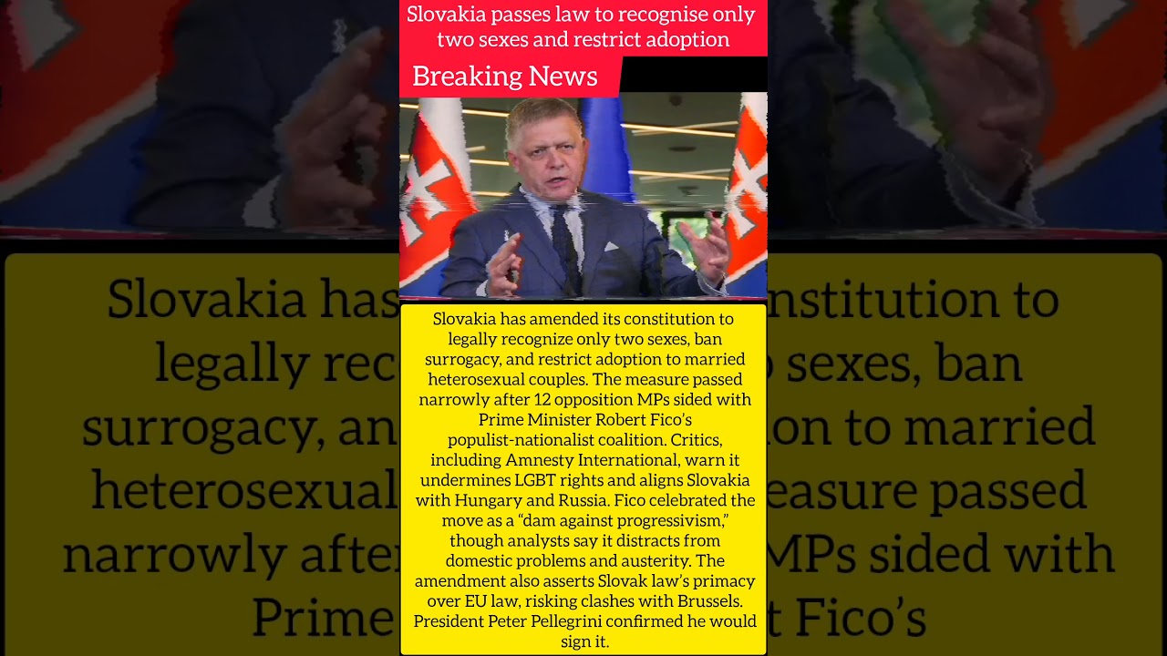 Slovakia Enshrines Two-Sex Definition in Constitution #breakingnews
