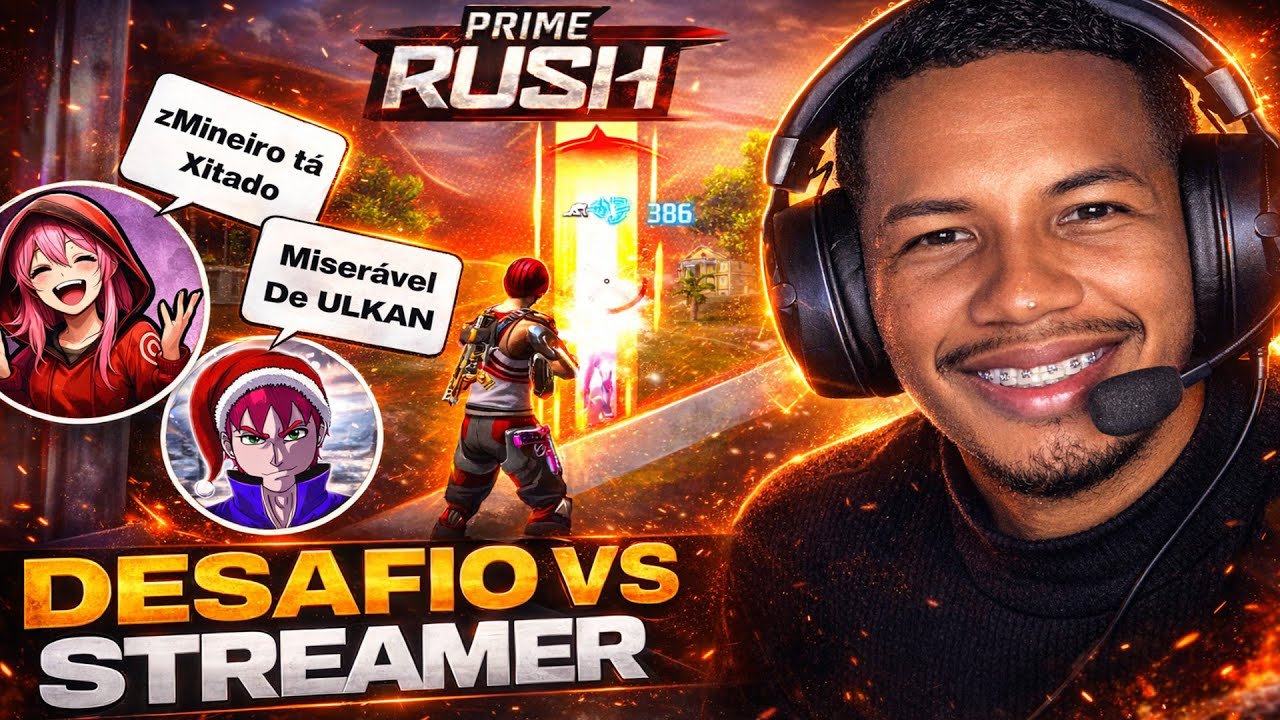 FUI DESAFIADO PELOS STREAMS DE PRIME RUSH PRO X1 VALENDO E OLHA OQUE ACONTECEU 
