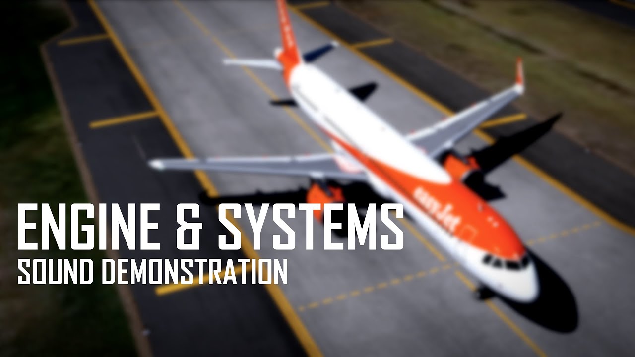 A321 Soundscape - Engines & Systems Demo
