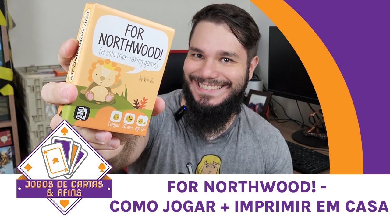 Conheça For Northwood! - Como jogar + Imprimir em casa