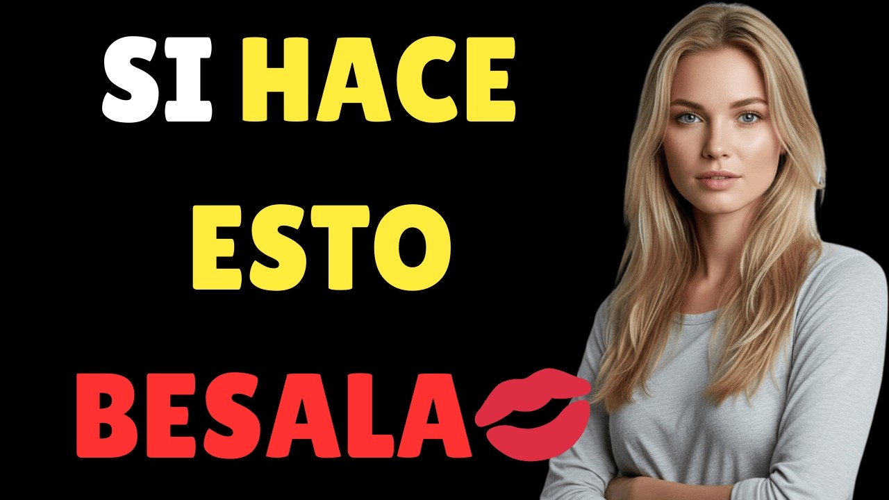 Mira Sus MANOS… Si Hace Esto Quiere que la Beses 💋 | Señales de Atracción Femenina