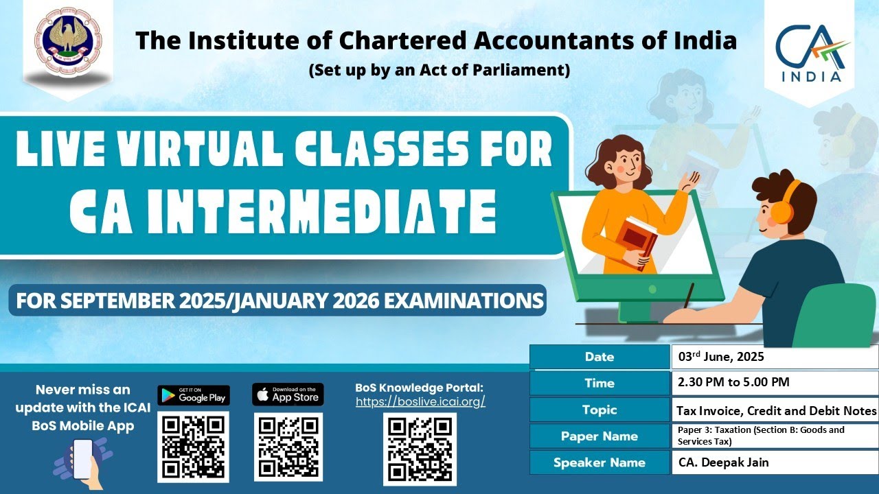 Intermediate Paper-3B:GST | Topic: Tax Invoice, Credit and Debit Notes | Session 2 | 03 June, 2025