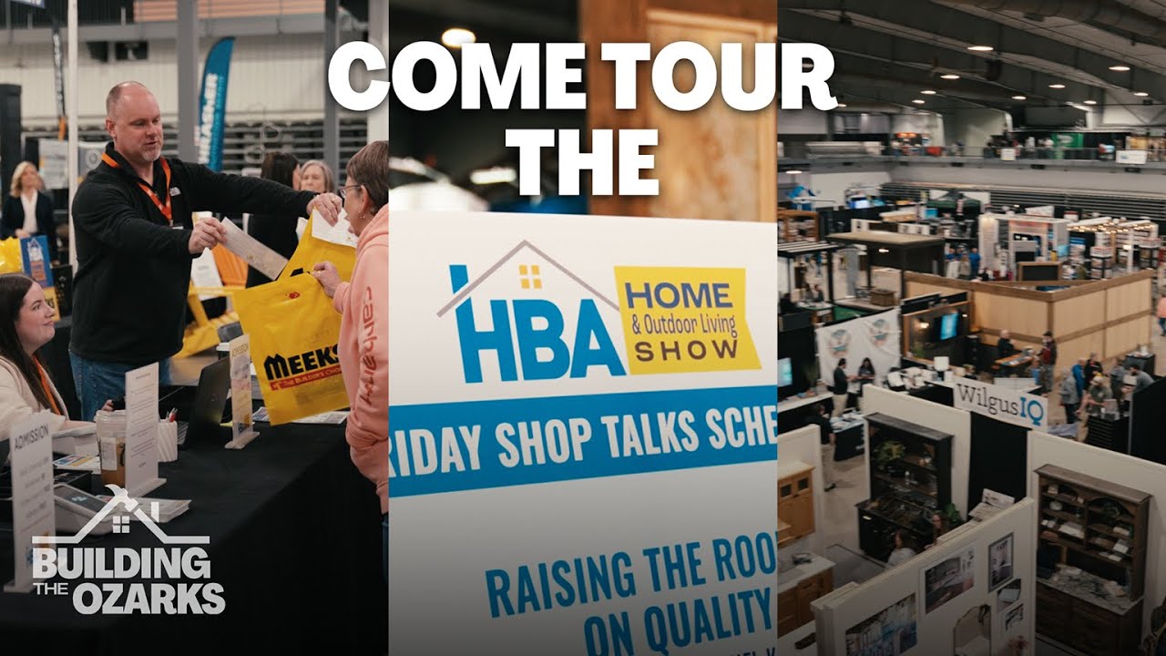 Inside the 2026 HBA Home Show | Building The Ozarks
