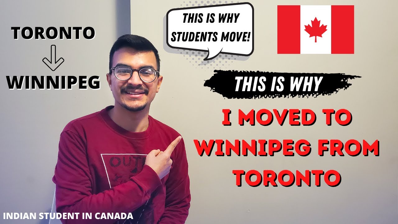 WHY I MOVE TO WINNIPEG? | INDIAN STUDENT IN CANADA