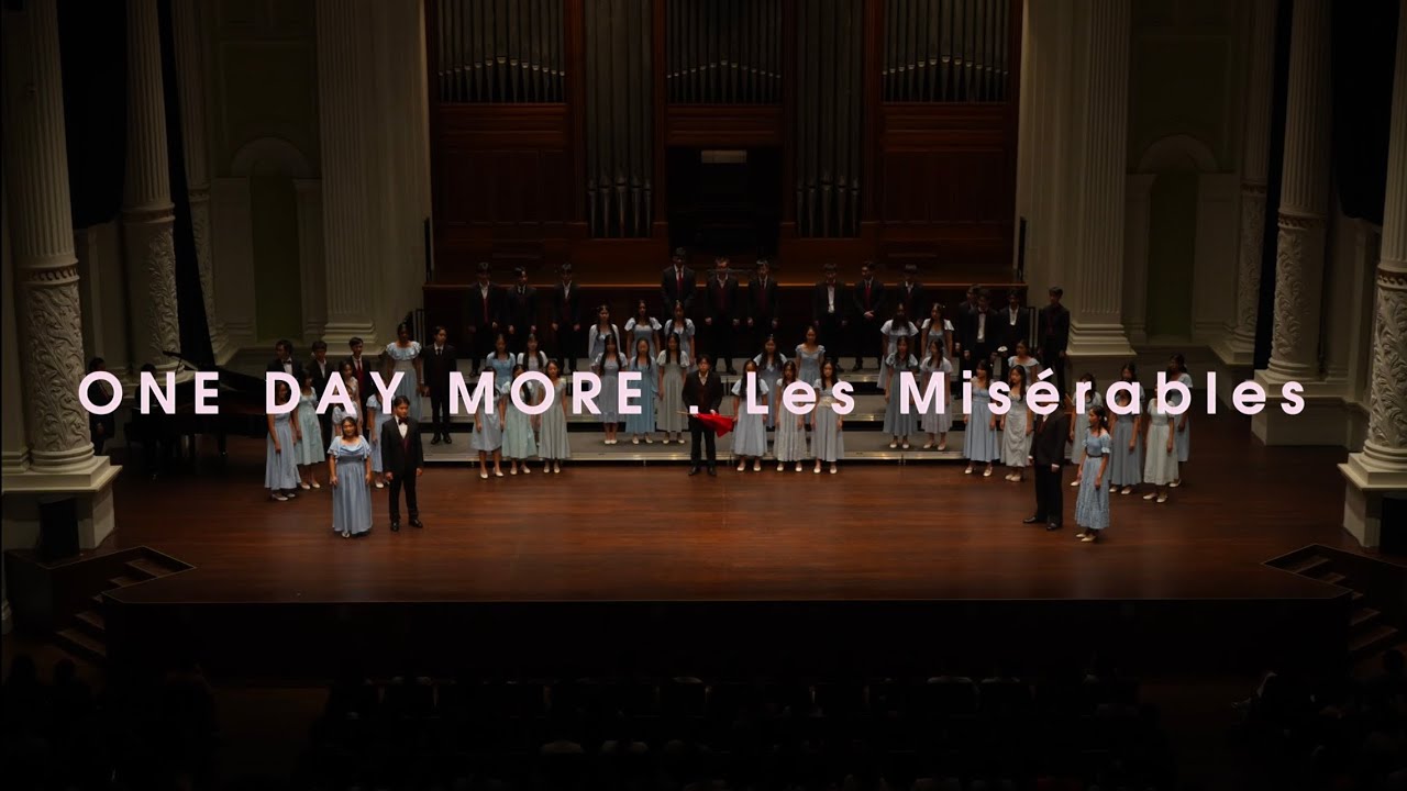 VJC CHOIR - One day more (from Les Mis&eacute;rables)