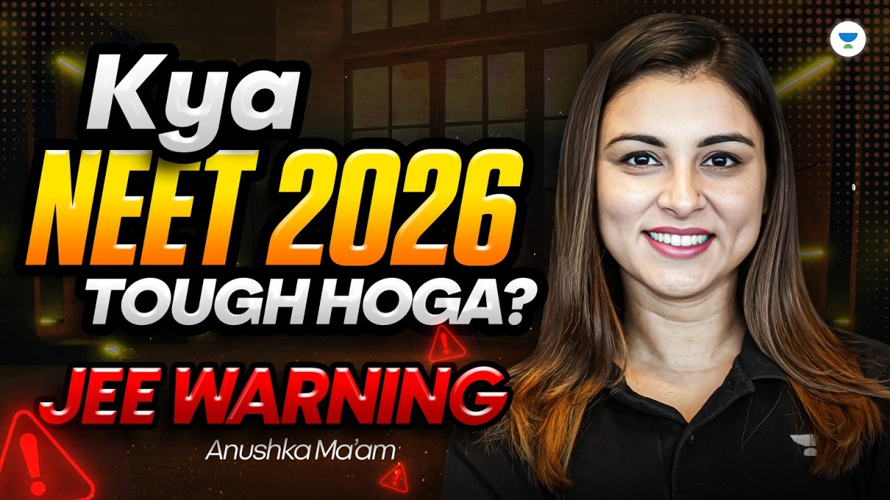NEET 2026: Tough or Easy? The Truth Revealed by Anushka Mam