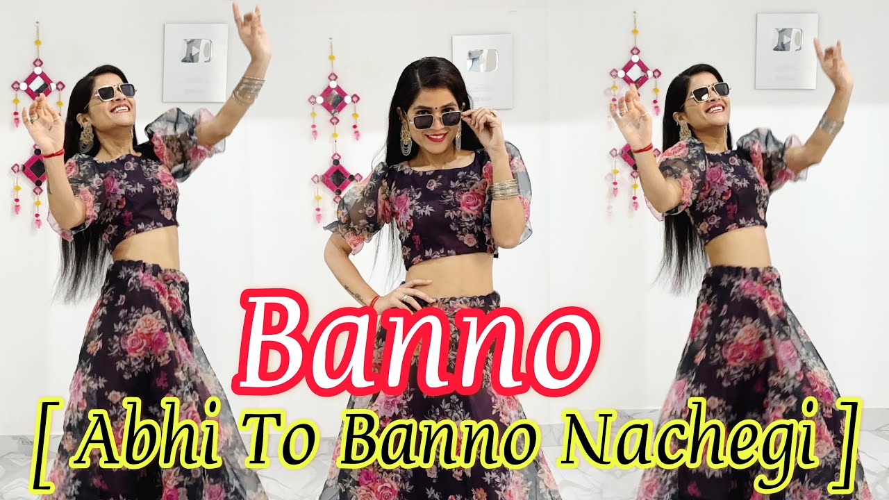 Banno | Haryanvi Song | Dance Cover | Seema Rathore
