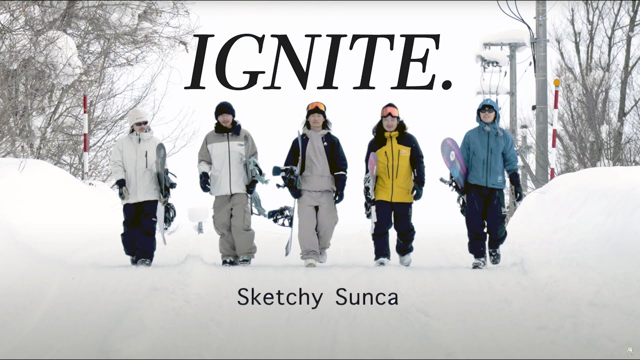 IGNITE—SKETCHY SUNCA