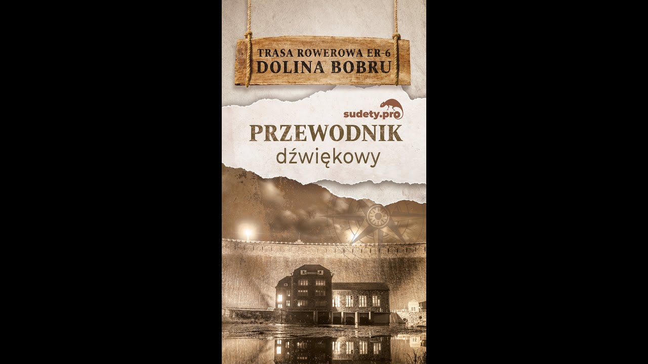 Przewodnik Dźwiękowy Sudety.pro - Dolina Bobru