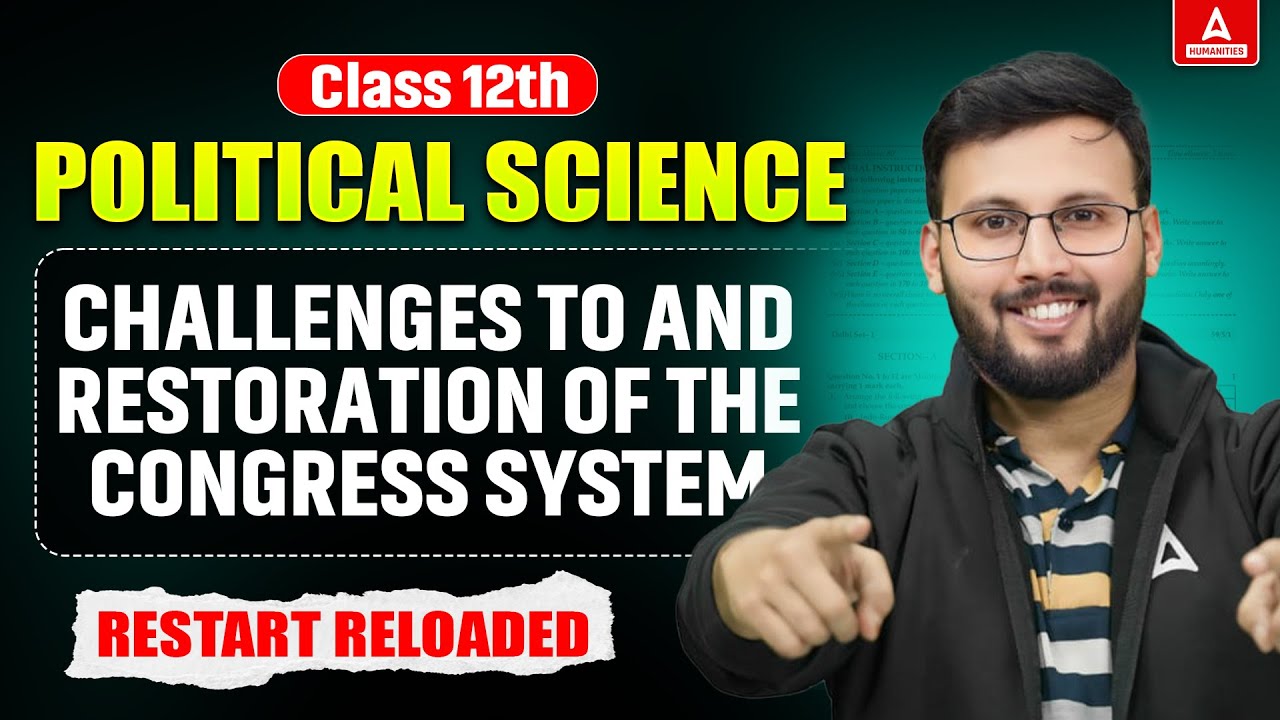 Class 12 Political Science | Challenges to and Restoration of the Congress System | RR by Moin Sir