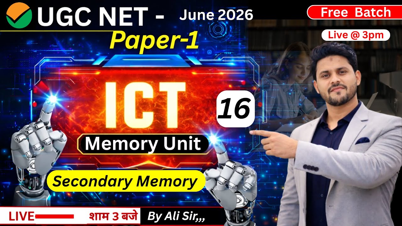 UGC NET Paper 1 ICT 16 | Memory Unit RAM,ROM | UGC NET Paper 1 June 2026 | By Ali sir 