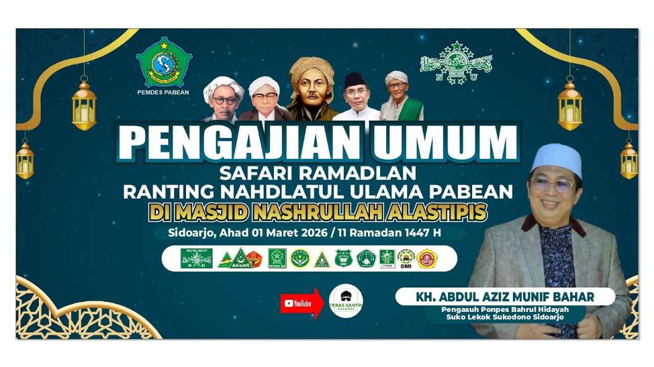 🔴LIVE : SAFARI RAMADHAN 1447 H PENGURUS RANTING NAHDLATUL ULAMA DAN BANOM NU PABEAN