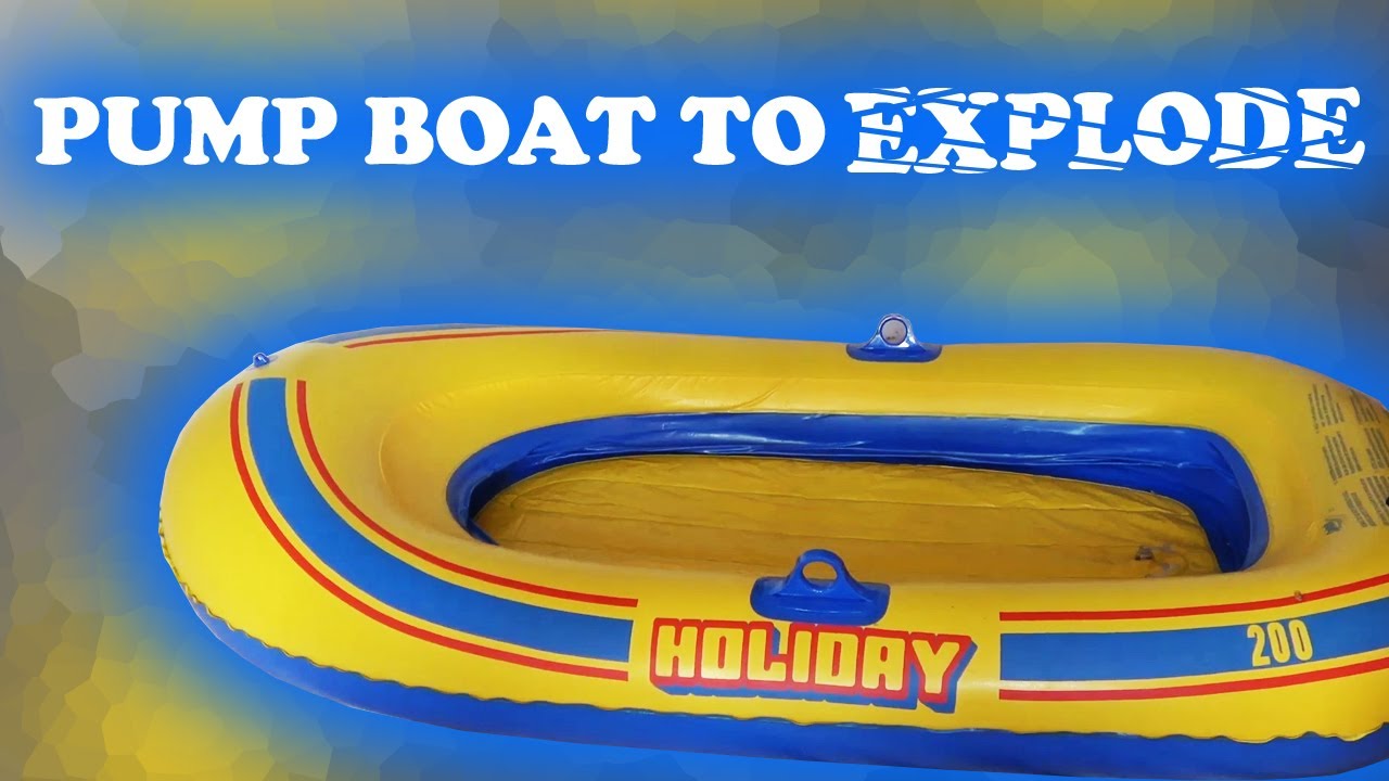 Pop inflatable - Overinflating the Boat Until It POPS! 🚤💥 So Satisfying!