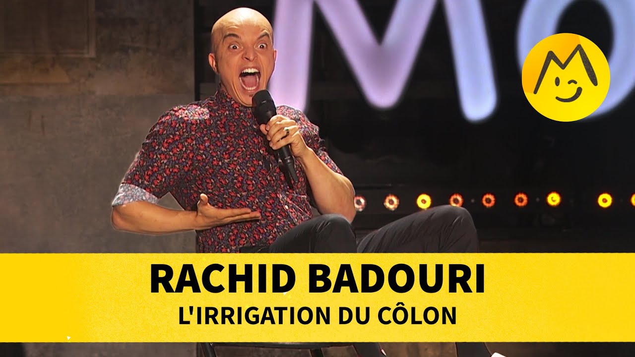 Rachid Badouri - L'irrigation du côlon