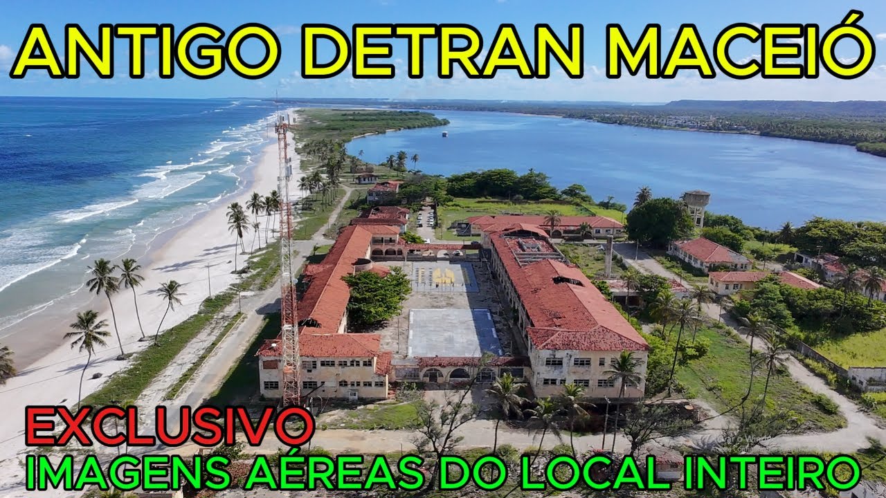 ANTIGO DETRAN MACEIÓ | IMAGENS AÉREAS DO LOCAL INTEIRO | Maceió - AL | 4K UHD