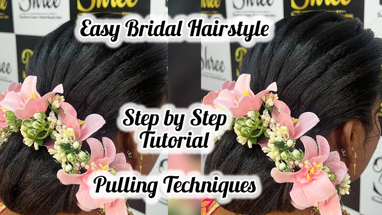 Easy Bridal Hairstyle | Bun Hairstyle | Step by Step tutorial | Pulling Techniques | #bridalhairbun 