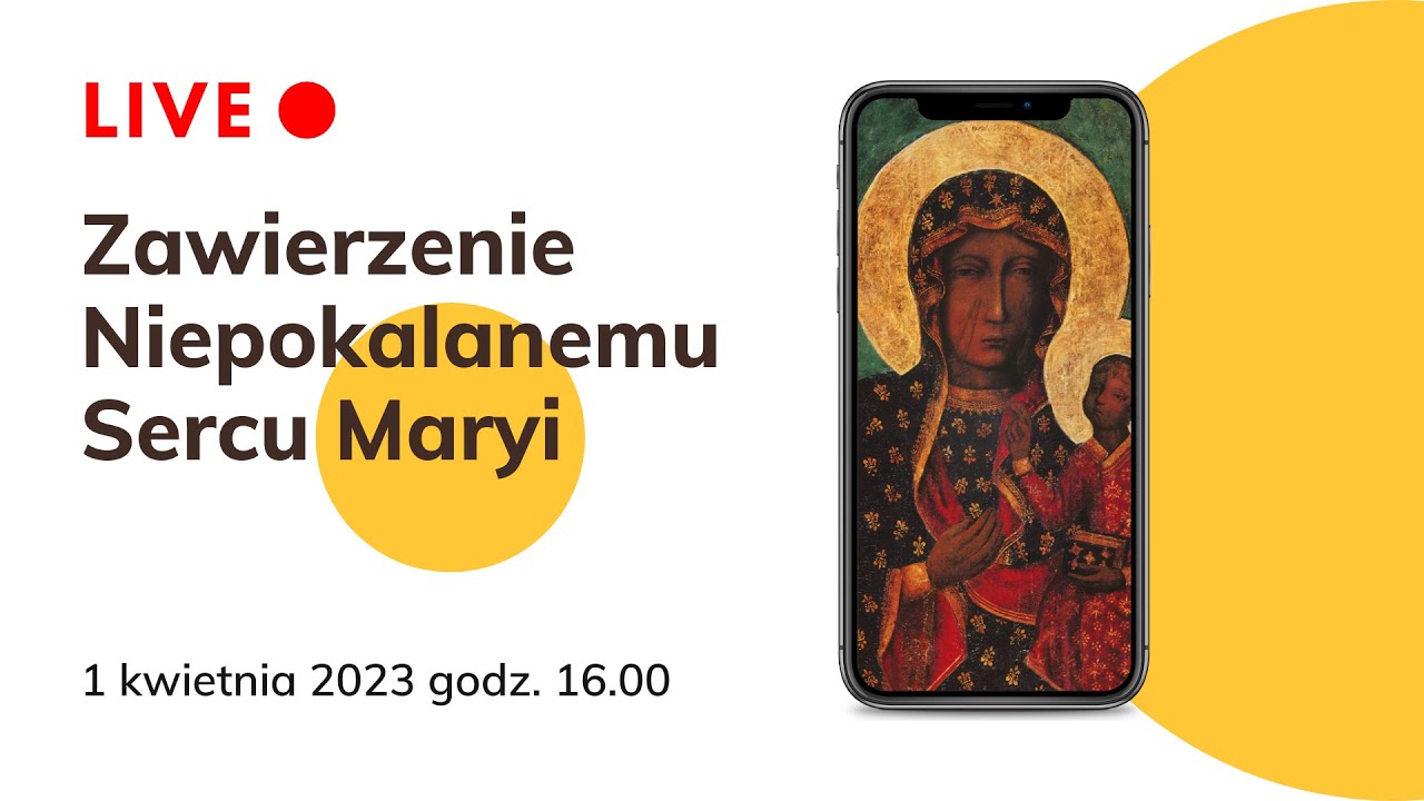 Zawierzenie Niepokalanemu Sercu Maryi Królowej Polski (Jasna Góra 1.04.2023)