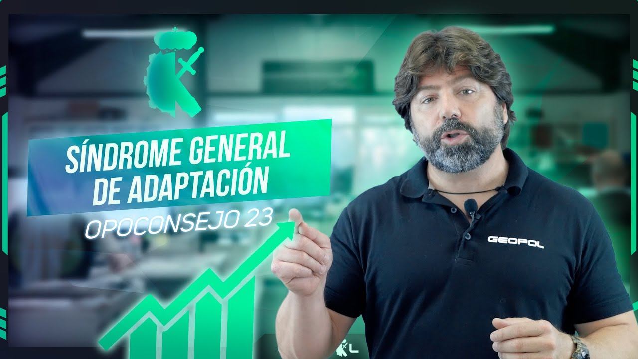 Síndrome General de Adaptación | Pruebas Físicas Policía y Guardia Civil