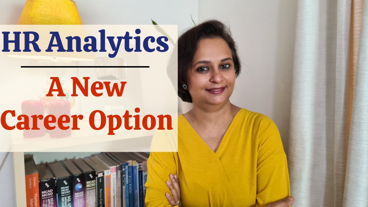 HR Analytics - Introduction, Skills and Courses to enter the profession