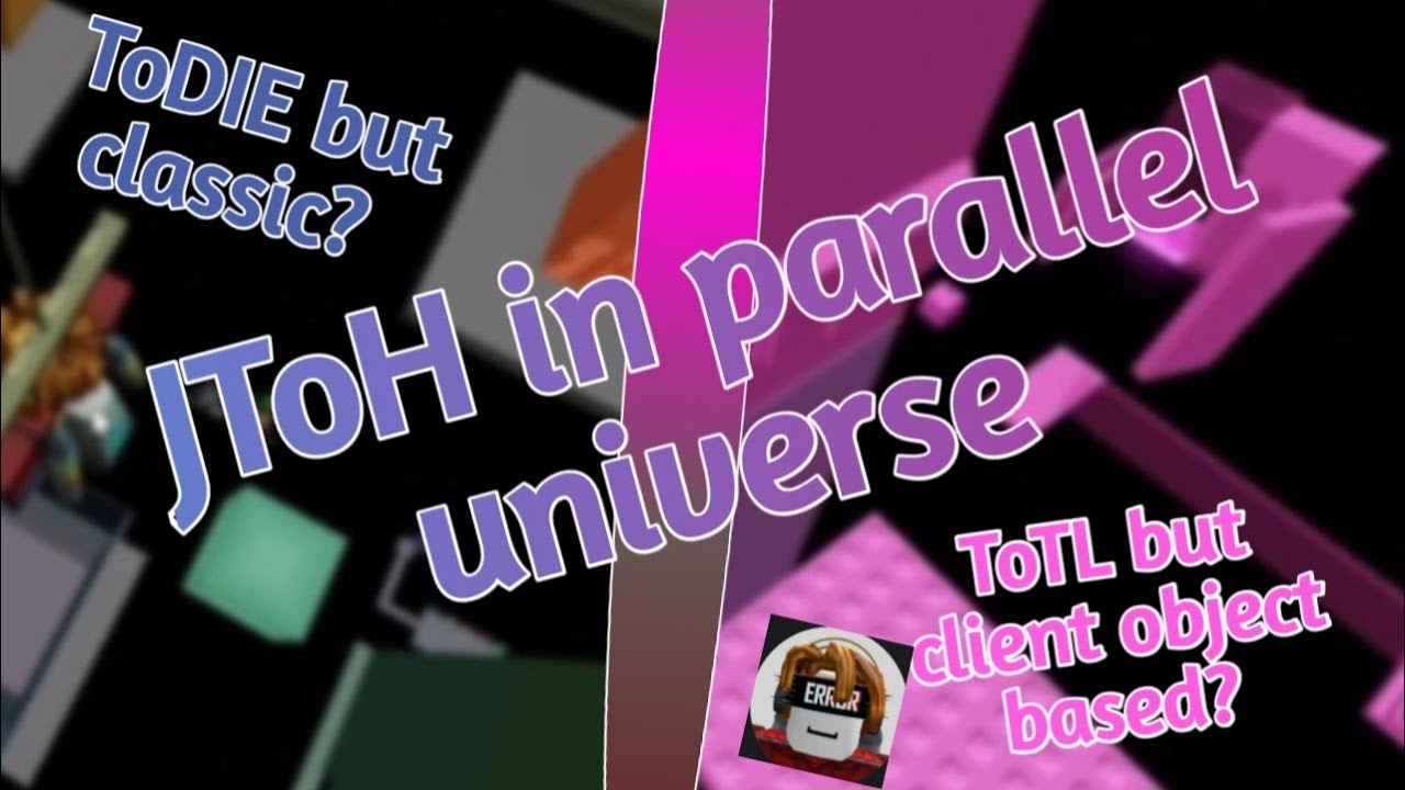 JToH in parallel universe | Roblox JToH