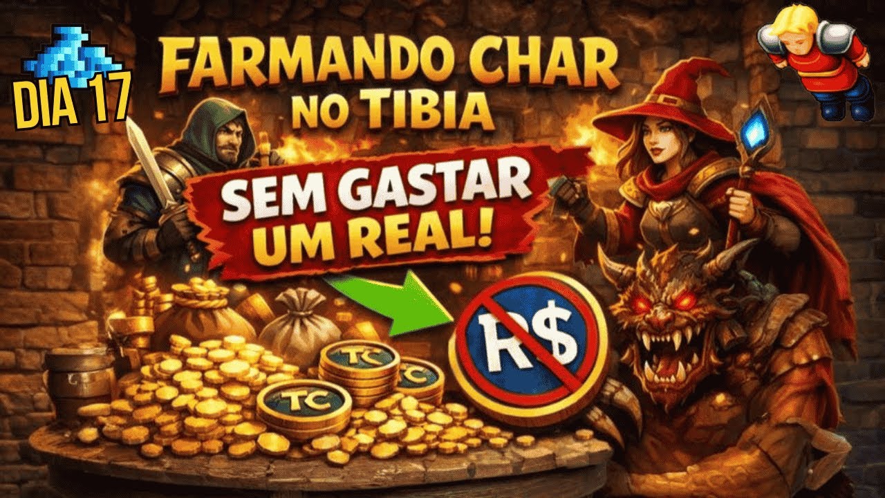 DIA 17 - FARMANDO CHAR NO TIBIA 2026