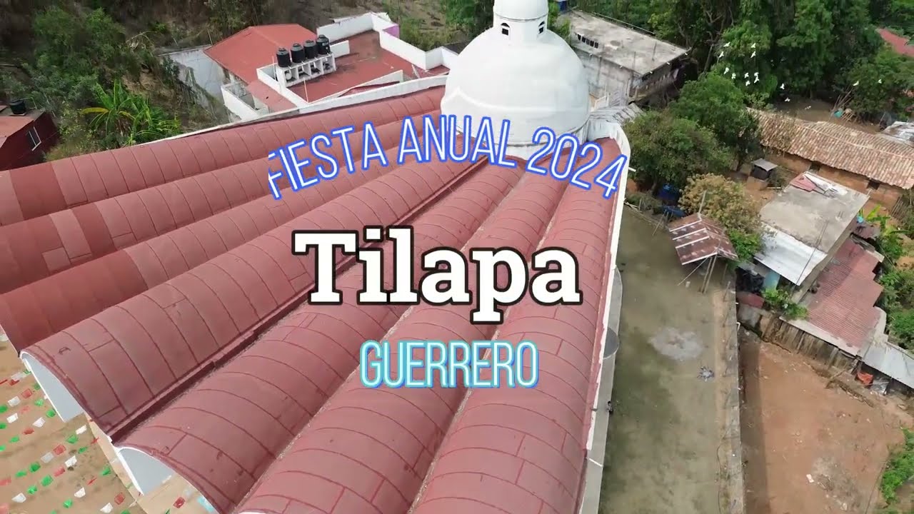 Fiesta Anual en Honor  Virgen del Sagrado Corazón de Jesús en Tilapa, Malinaltepec, Guerrero 2024