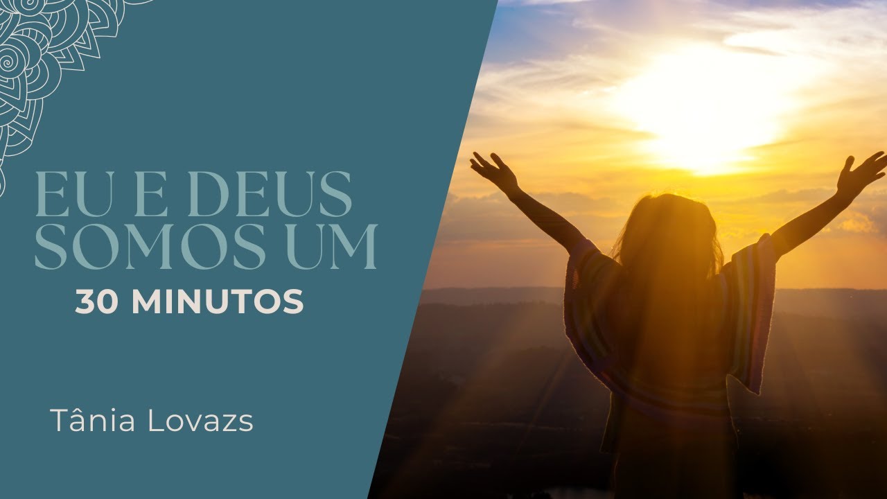 Eu e Deus somos Um