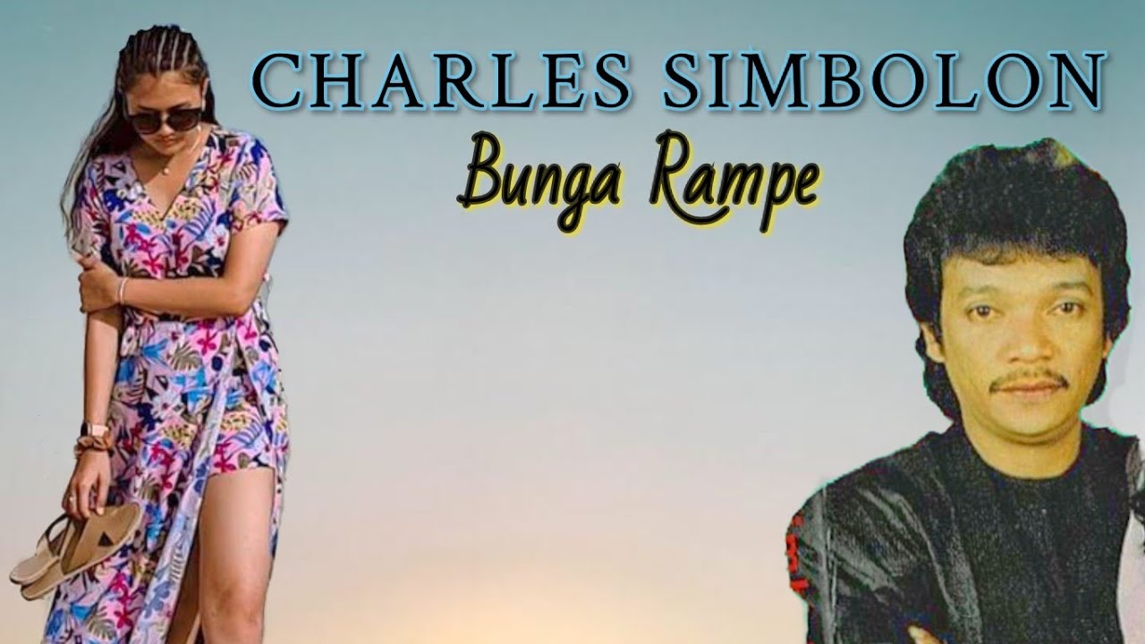 Charles Simbolon - Bunga Rampe ( Official Music Video )