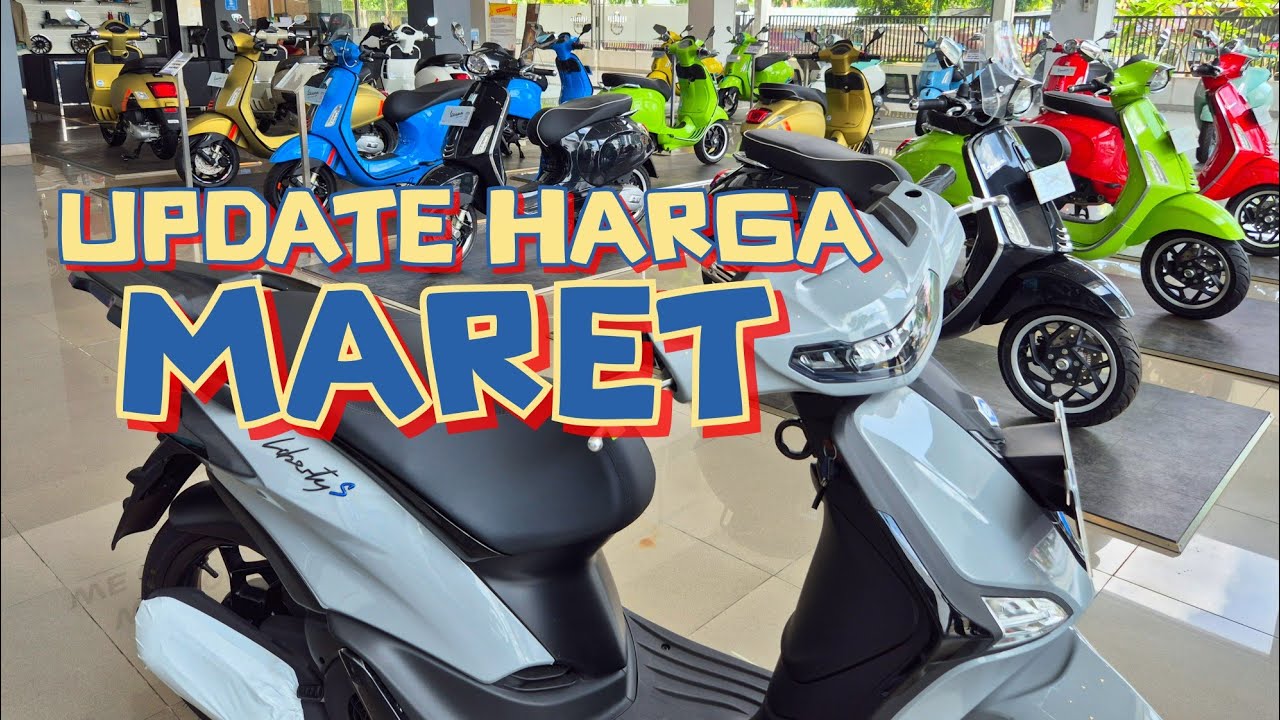 DP 3JUTA | UPDATE HARGA VESPAMATIC BULAN MARET 2026