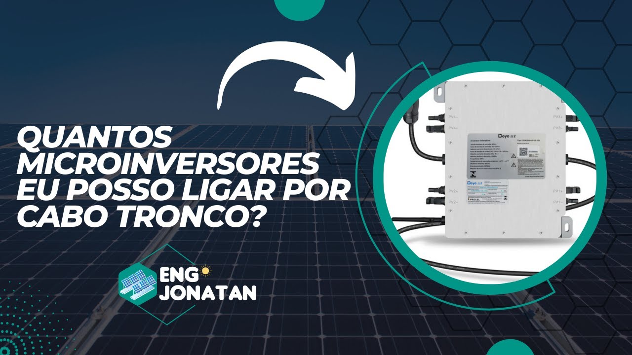 Quantos Microinversores Posso Ligar Por Cabo Tronco