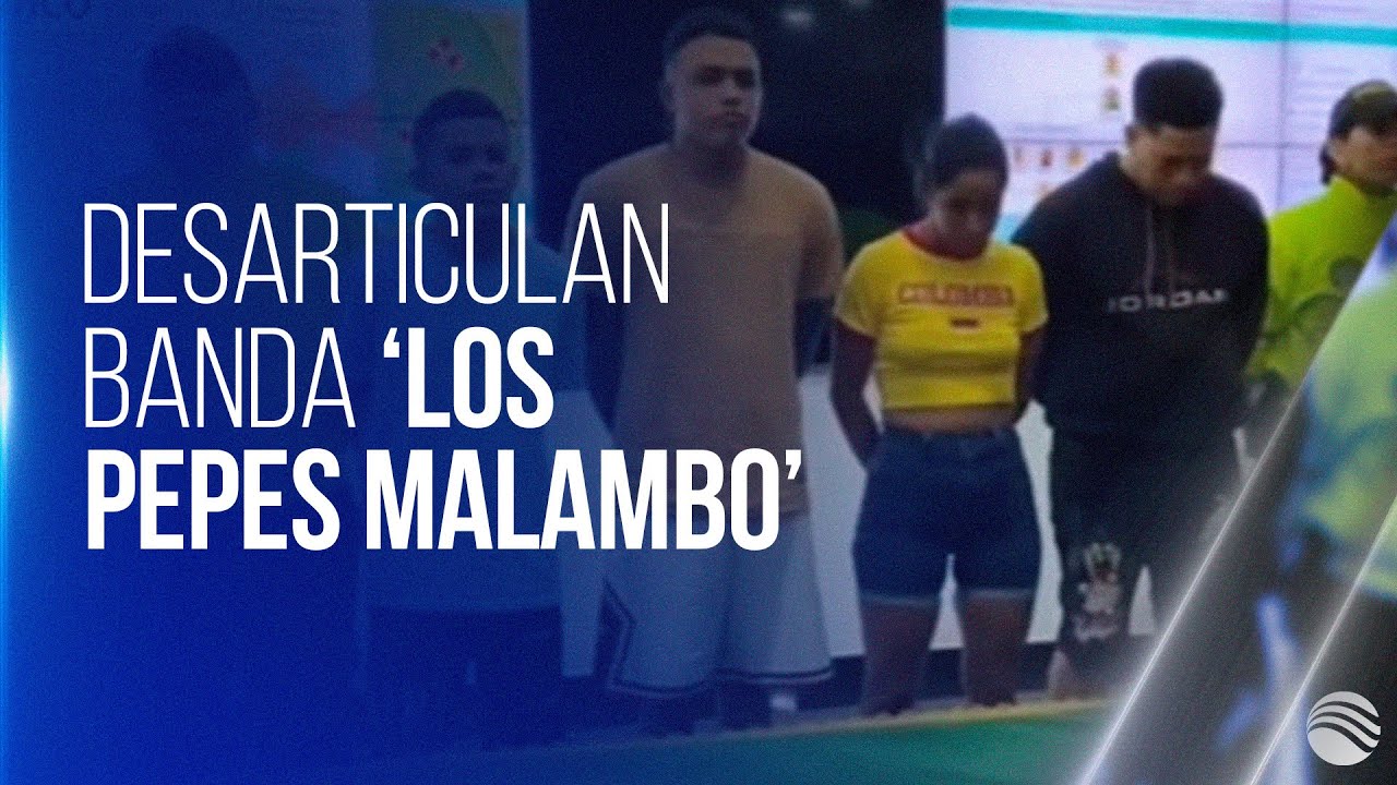 Así fue el operativo en el que desarticularon la banda los 'Pepes de Malambo'