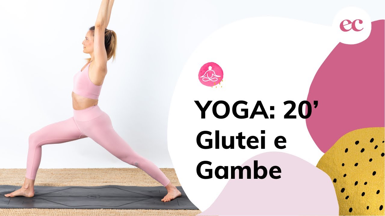 YOGA: Vinyasa Flow di 20 Minuti per Gambe e Glutei (Intenso) | Emanuela Caorsi