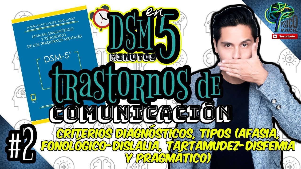 TRASTORNO DE LENGUAJE: TODO LO QUE DEBES SABER 👌(AFASIA, DISLALIA, DISFEMIA, PRAGM&Aacute;TICO)| DSM en 5⏰