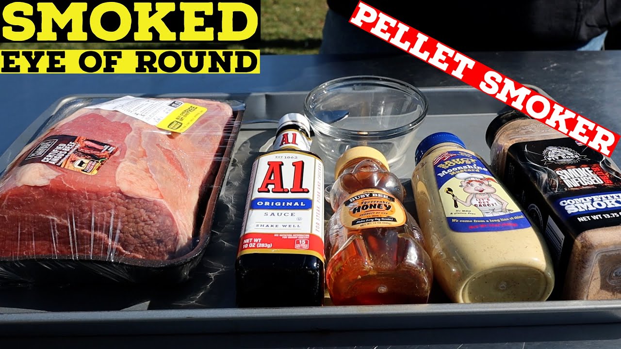 Smoked Eye of Round in a Pellet Smoker