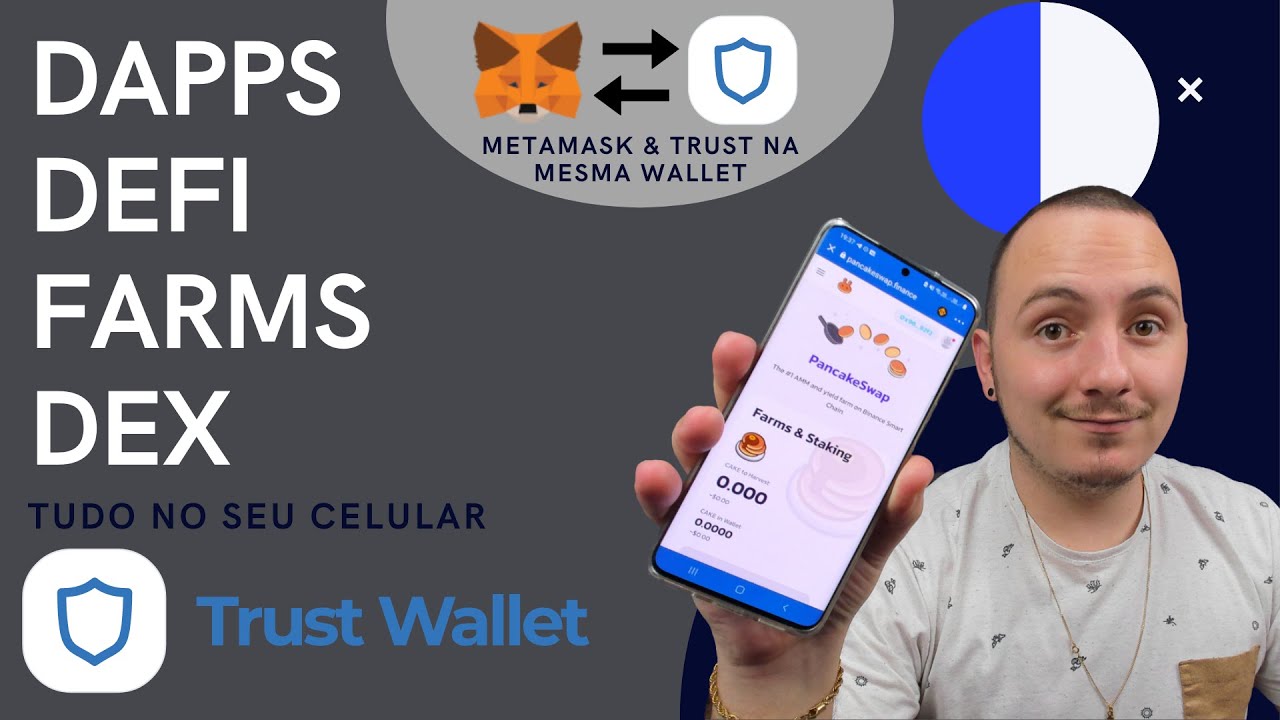 🛑 - DEFI, DAPPS, DEX, FARMS TUDO NO SEU CELULAR! TRUST WALLET.