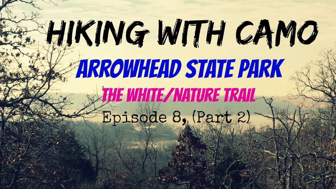 White/Nature Trail: (Part 2) Arrowhead State Park, Canadian, OK